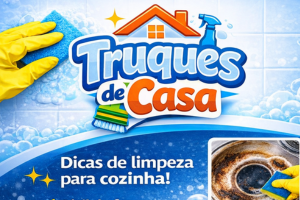 Truques de Casa - Cozinha